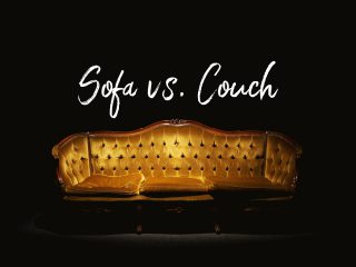 Sofa vs. Couch difference